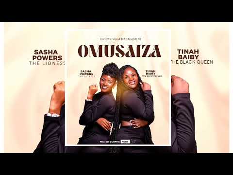 Tinah Baiby Feat Sasha Powerz Omusaiza Official Audio 