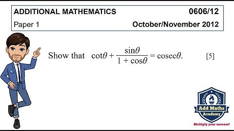 Proving Trigonometric Identities (0606/12/O/N/12) Question 3i #IGCSEAdditionalMathematics