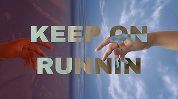 Keep On Runnin