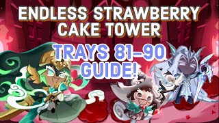Endless Strawberry Cake Tower | Trays 81-90 Guide! | Cookie Run: Kingdom