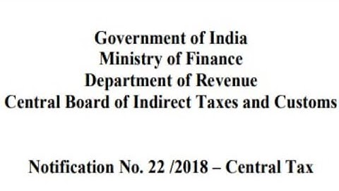 GST: GSTR 3B late fee waived off for cases who not filed TRAN1 latest | GST new notification 22/2018