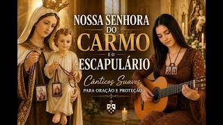 Soft Acoustic Guitar Songs in Prayer to Our Lady of Mount Carmel | Scapular screenshot 1