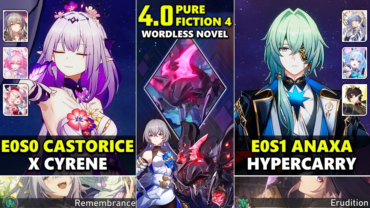 E0S0 Кастория x Кирена & E0S1 Анакса Гиперкерри | Чистый Вымысел 4 3 Звезды | Хонкай Стар Рейл 4.0