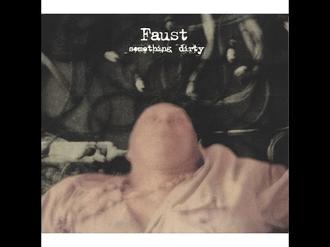独LP Faust Something Dirty bb65 Bureau B /00260 Faust – Something Dirty – Vinyl (180g, LP, Album), 2011