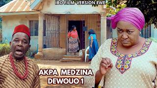 AKPA MEDZINADEWOU 1   ibo film version ewe