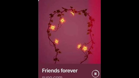 Thumbnail of Know song friends forever by Olivia and Anne