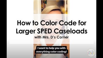How to Color Code for Larger Special Ed Caseloads | Color Coding in Resource and Inclusion