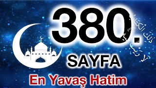 Kuran 380. sayfa / Neml suresi 5. sayfa / yavaş okuyuş 19. cüz 380. sayfa Resimi