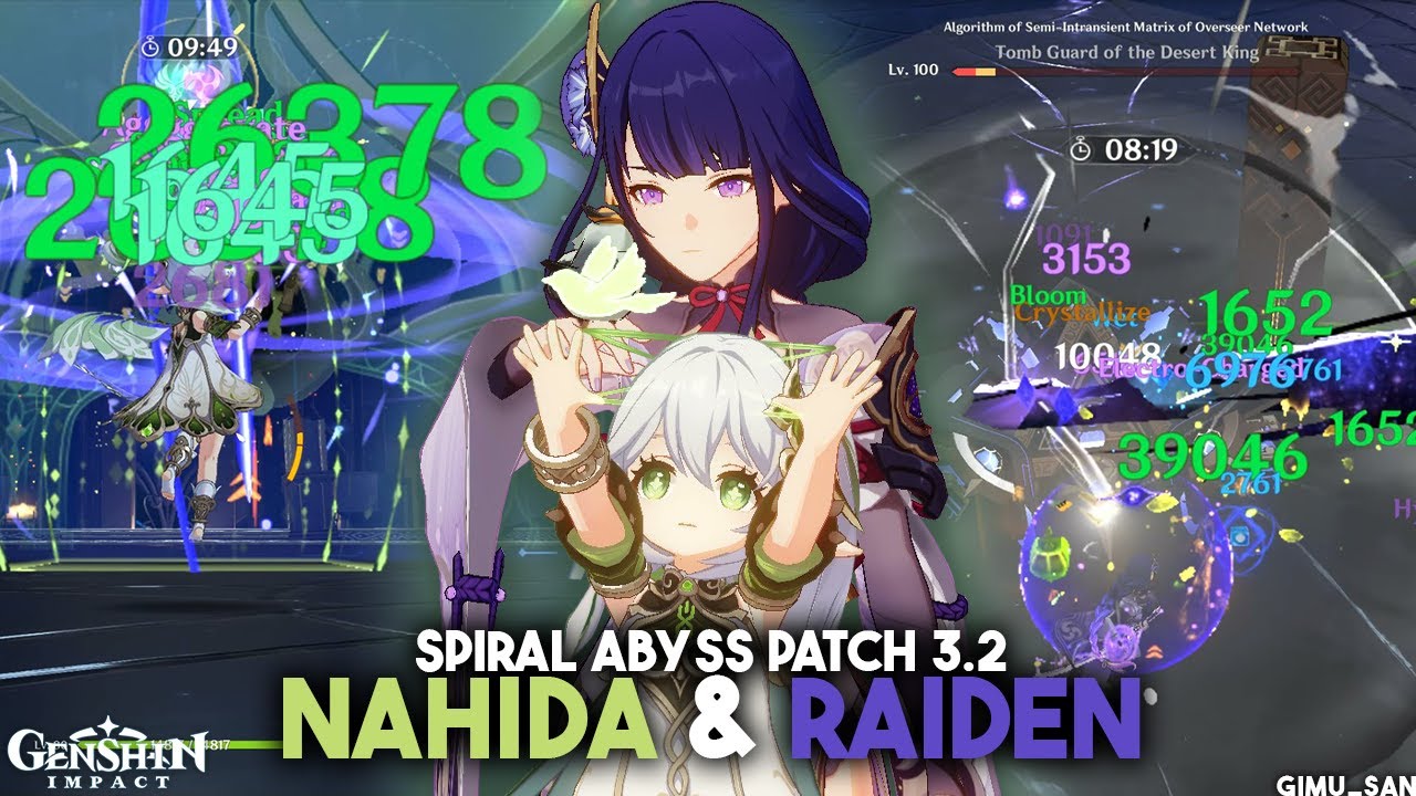 Nahida Spread ft. TF Kazuha & Raiden Hyperbloom 3.2 Spiral Abyss