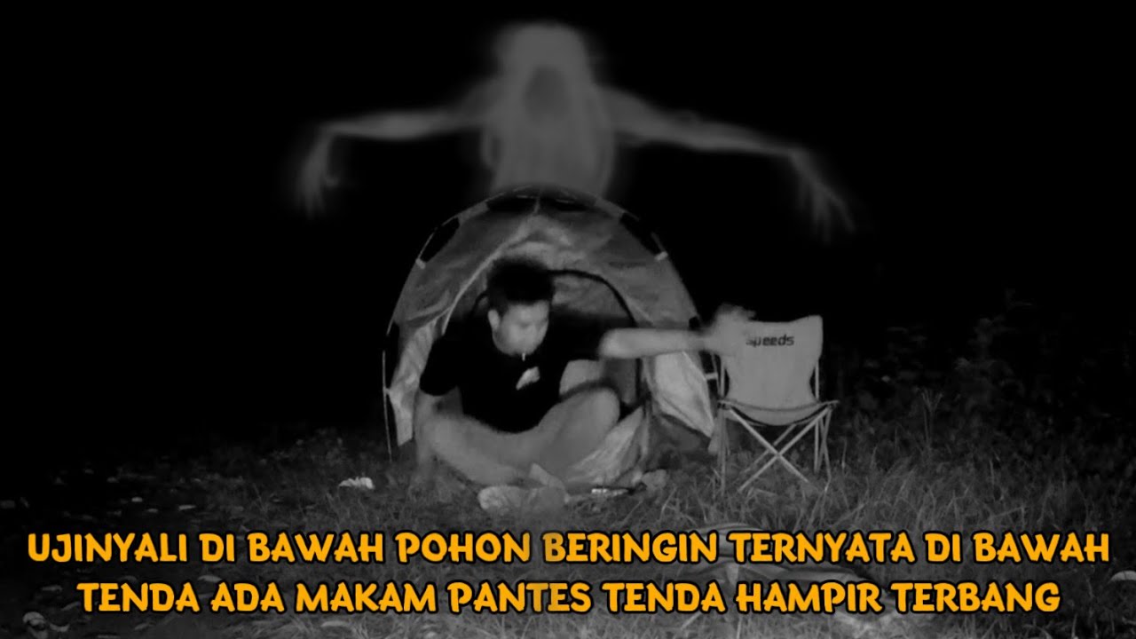 CAMPING HOROR! BEGINI AKIBATNYA NANTANG PENUNGGU POHON BERINGIN PG CEPER