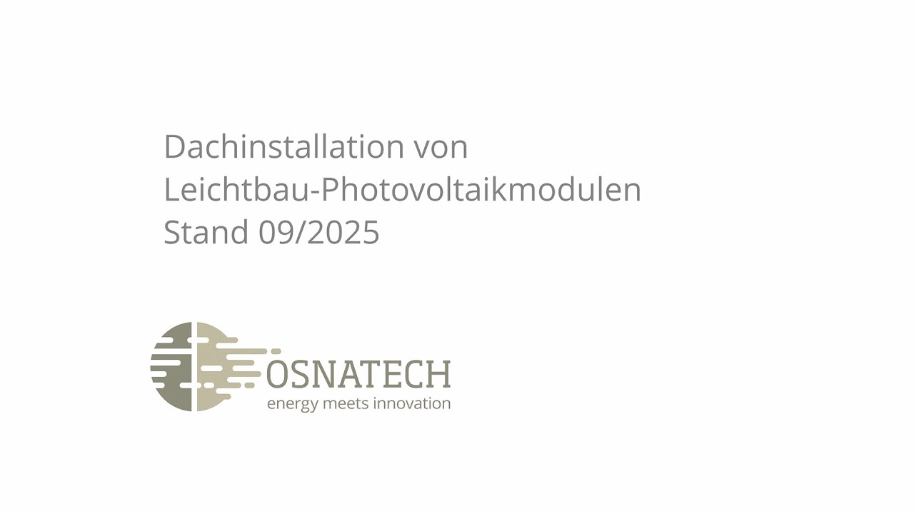 OSNATECH Dachinstallation von Leichtbau-Photovoltaikmodulen