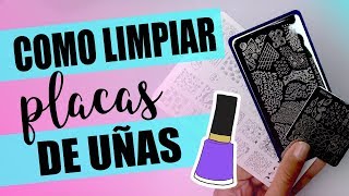 Como LIMPIAR y CUIDAR tus PLACAS de UÑAS