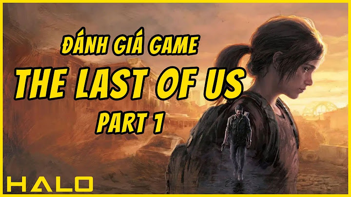 The last of us đánh giá game năm 2024