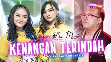 Duo Manja - Kenangan Terindah (Live Music)