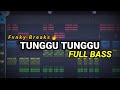 Dj sayang ko bilang tunggu tunggu  tunggu tunggu full bass tiktok viral 2024