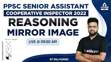 PPSC Senior Assistant, Cooperative Inspector 2022 | PPSC Reasoning | Mirror Image #1 By Raj Kumar