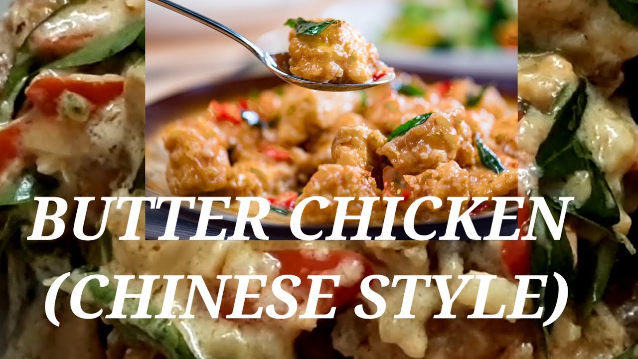 Butter chicken(chinese style) easy and yummy - YouTube