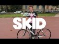 Tuto apprendre le skid  fixielove tutorial