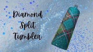 Diamond Split Tumbler
