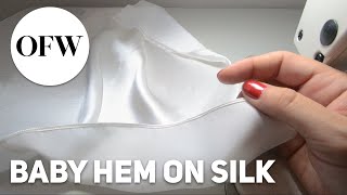 How to Sew a Baby Hem on Silk