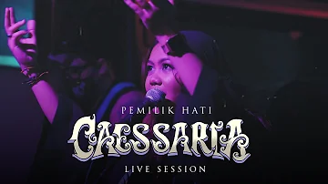 Caessaria - Pemilik Hati (Live Session)