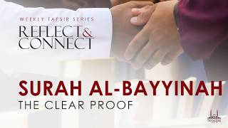 Download lagu Reflect & Connect: Sūrah al-Bayyinah Part 2 | Ml Sulaiman Mahmood | 5/5/26