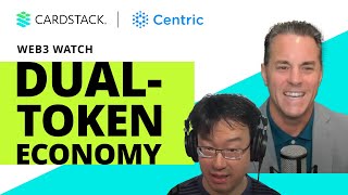 Dual-Token Economy with Centric's CEO Joel Clelland | Web3 Watch Fireside Chat