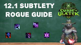 Subtlety Rogue Guide Midnight 12 1 Curse of Ulatek