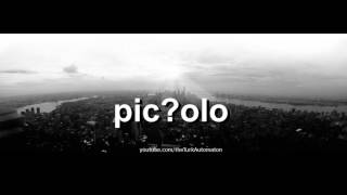 How to pronounce picсolo in French