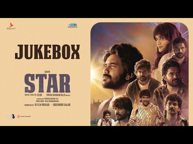 Star Jukebox | Kavin | Elan | Yuvan Shankar Raja | Lal, Aaditi Pohankar, Preity Mukhundhan class=