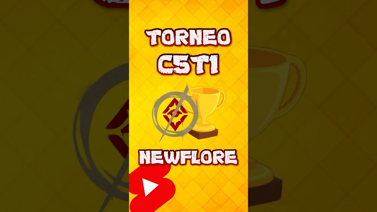 🏆 TORNEO C5T1 - NewFlore 