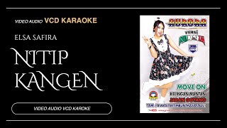 Nitip Kangen - Elsa Safira  (Video & Audio versi VCD Karaoke)