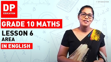 Lesson 6. Area |  Maths Session for Grade 10 #DPEducation #Grade10Maths #area