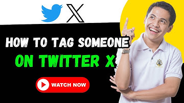 How to Tag someone on X   Twitter?