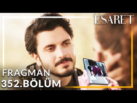 Esaret Dizisi 352. Bölüm Fragmanı | Ben Seni Çok Geç Buldum Kardeşim !