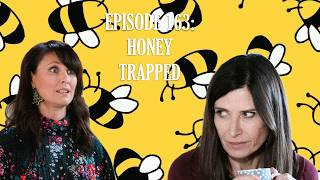 Albert Square: After Dark - Ep.163: Honey Trapped