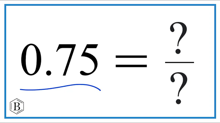0.75  as a Fraction   (simplified form)