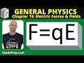 Electric Fields and Their Properties