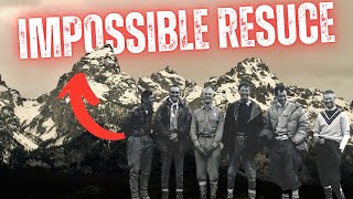 Legends of the Tetons | "The Impossible Rescue" at Grand Teton National Park