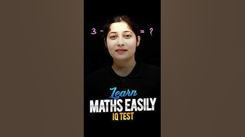 Learn Maths Easily 😍 - IQ Test (Part 1) #maths #ytshorts #magnetbrains