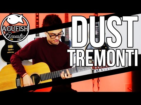 Tremonti - Dust | Acoustic Instrumental Cover