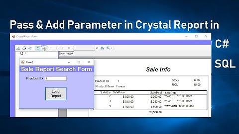 How to Pass Parameter to Crystal Report in c#. part 4. Swift Learn