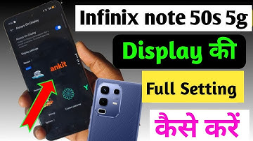 Infinix note 50s 5g display setting kaise kare / Complete display setting in Infinix note 50s 5g