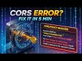 Stop CORS Errors Forever! | Fetching External APIs Explained 🤯