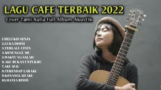 Melukis Senja  Tami Aulia   Album Tanpa Iklan