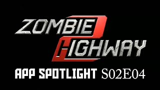 Zombie Highway 2, Daddy Long Legs, & More! – App Spotlight S02E04 screenshot 5