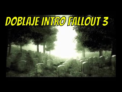 😷 Doblaje intro FALLOUT 3 Español | Voz Maydawa
