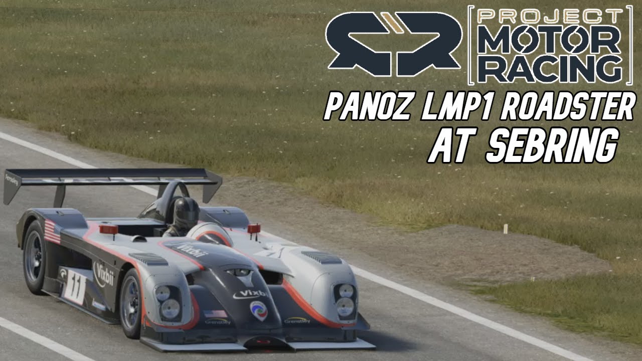 Project Motor Racing: Panoz LMP1 Roadster at Sebring [Multi-Class Race ...
