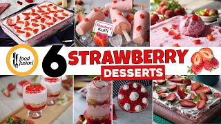 6 Strawberry Desserts Ramadan Recipe Ideas Food Fusion