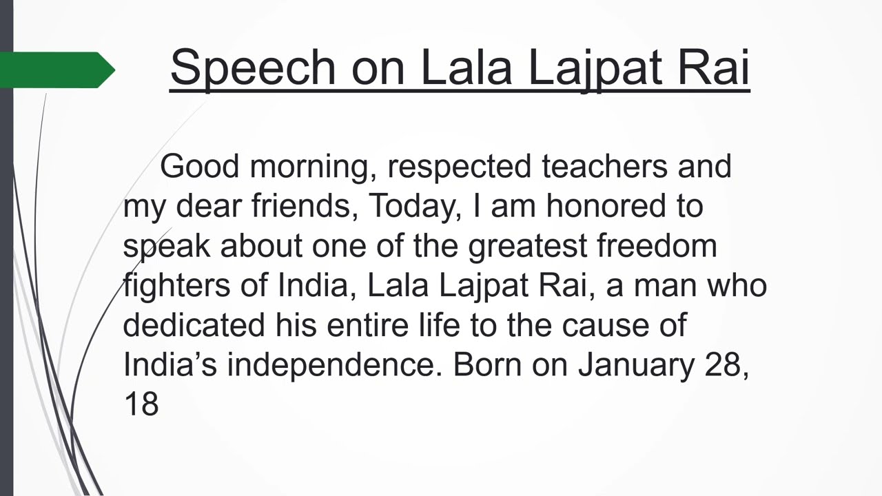 Speech on Lala Lajpat Lai |Lala Lajpat Rai Speech in English For Students | 